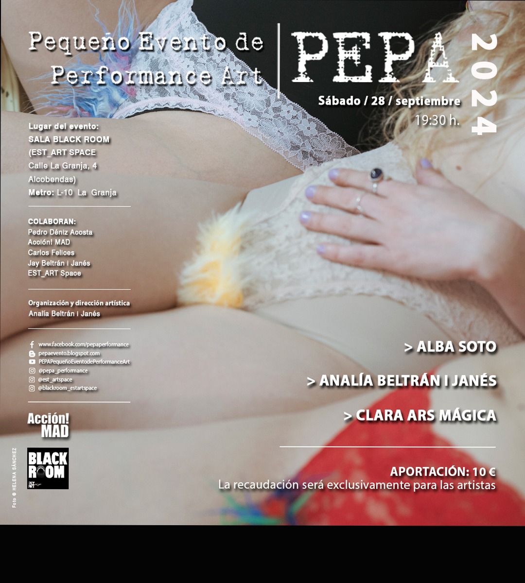 El próximo 28 de septiembre entre las 19.30 y las 21.00 horas BLACK ROOM acoge PEPA (Pequeño Encuentro de Performance Art) en el contexto de la exposición “APOLOGÍA DEL K*Ñ*. Una celebración de poder y Libertad”. Tres acciones para reivindicar el K*Ñ*, su poder e importancia, y celebrarlo sin tabú ni censura. | La BLACK ROOM, EST_ART Space Alcobendas, Madrid