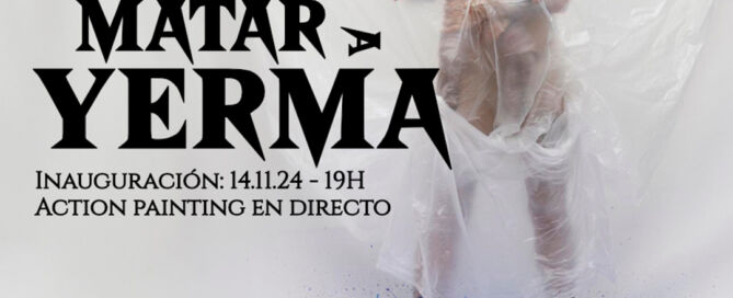 El próximo 14 de noviembre, el artista Nacho Hernández presenta en BLACK ROOM su nuevo proyecto expositivo titulado “Matar a Yerma”, una profunda reflexión visual y performativa sobre la maternidad, la frustración y la inevitable herencia de dolor que a menudo conlleva la vida familiar. | BLACKROOM, EST_ART Space, Alcobendas, Madrid